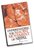 Understanding the Maoist Movement of Nepal