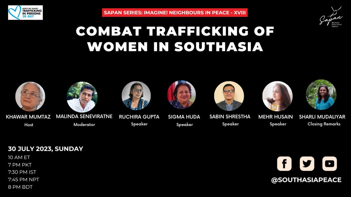 South Asia Peace Action Network webinar on combating women trafficking in South Asia.