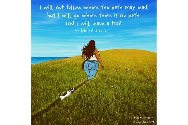 I will not follow where the path may lead