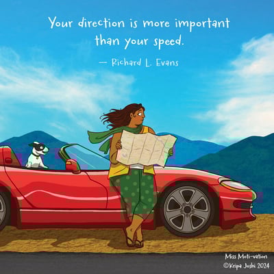 Your direction is more important